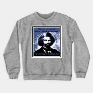 Frederick Douglass Crewneck Sweatshirt